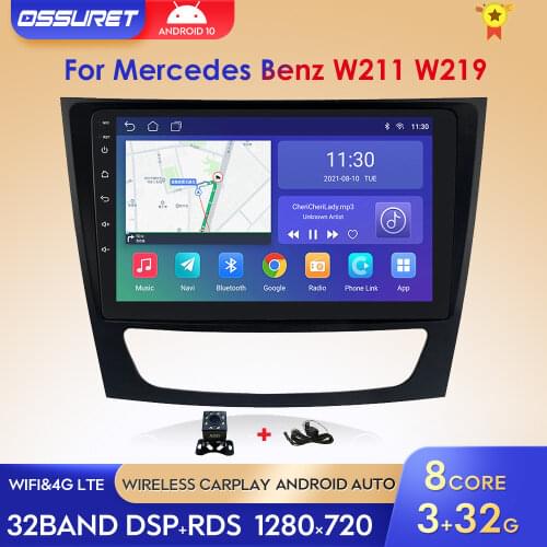 Android 10.0 9inch screen Car RDS GPS For Mercedes Benz E-class W211 E200 E220 E300 E350 E240 E270 E280 CLS CLASS W219