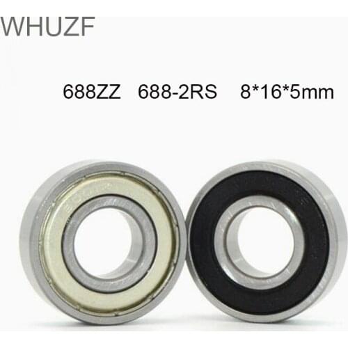 WHUZF Free Shipping 688ZZ 688-2RS Bearing ABEC-1 5/10PCS 8x16x5mm Miniature 688Z Mini Ball Bearings 618/8ZZ Quality 688 RS