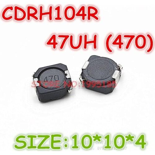 50Pcs/Lot CDRH104R 47UH (470) CD104 Size 10*10*4 MM Shielding Inductive Power/SMT Inductance/inductor