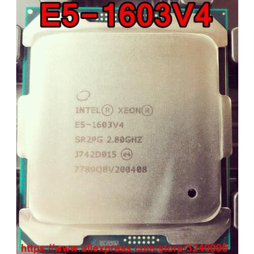 Intel Xeon CPU E5-1603V4 SR2PG 2.80GHz 4-Cores 10M LGA2011-3 E5-1603 V4 processor E5 1603V4 free shipping E5 1603 V4