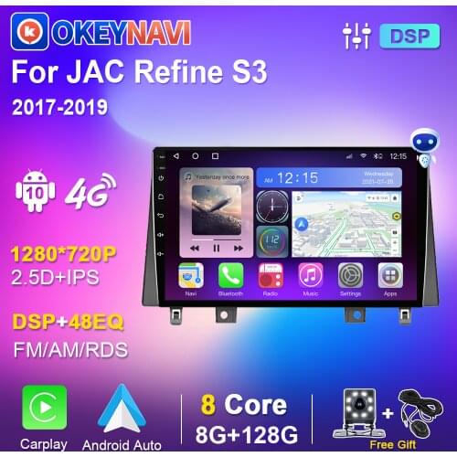 2din Car Radio For JAC Refine S3 2017 2018 2019 DSP Autoradio Multimedia Player Stereo Video 4G WiFi Android 10 Auto no 2 Din