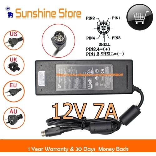 Sunshine FSP FSP084-DMBA1 FSP084-DMCA1 FSP084-DIBAN2 Power Supply 12v 7A 84W 4 Pin AC Adapter