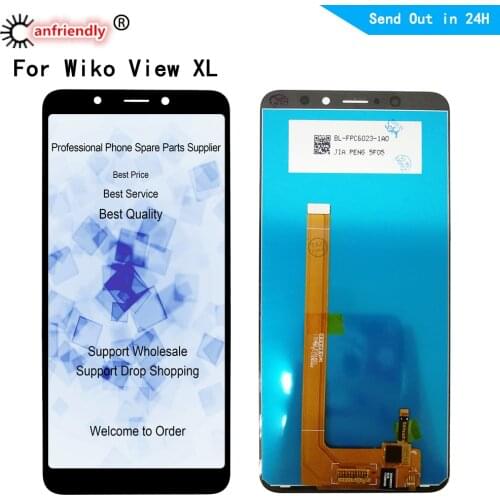5.99" LCD Display For Wiko View XL LCD display Touch panel Screen sensor monitor Digitizer parts assembly For Wiko View XL