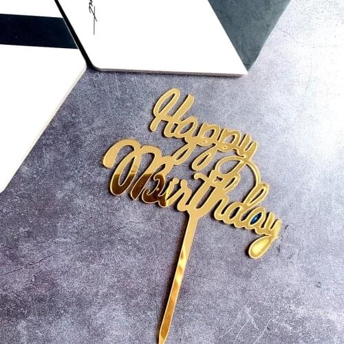 New Acrylic Happy Birthday Cake Topper Gold Silver Birthday Cake Topper Flags for Baby Anniversary Borthday Party Cake Supplies
