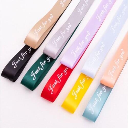 50yards 1cm wide just for you style ribbon polyester Lettering ribbon gift box packing ribbon flower bundle Gift Cake Ribbon