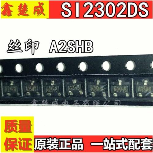 100% New&original SI2302DS MOS A2SHB SOT23 In Stock