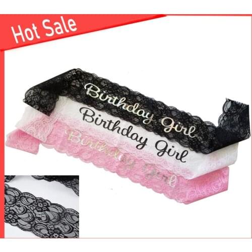 Birthday Girl Lace Satin Sash Ribbon Birthday Pink Black White Shoulder Girdle Happy Birthday Party Accessory Decoration Gifts