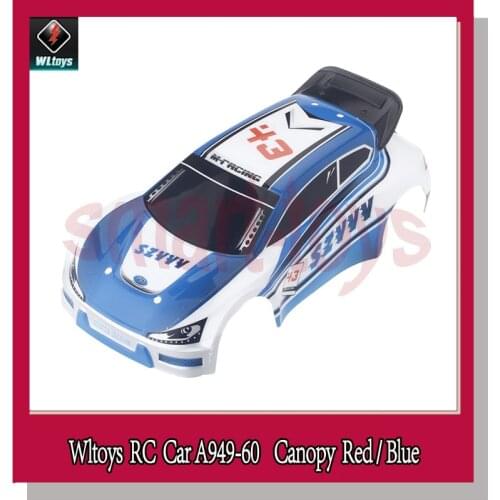 Original A949 Shell A949-60 Canopy Blue for Wltoys A949 1/18 Rc Car Spare Parts