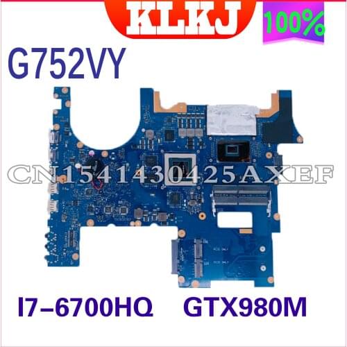 KLKJ G752VY Laptop motherboard for ASUS ROG G752VL G752VT original mainboard HM170 I7-6820HK GTX980M-8GB
