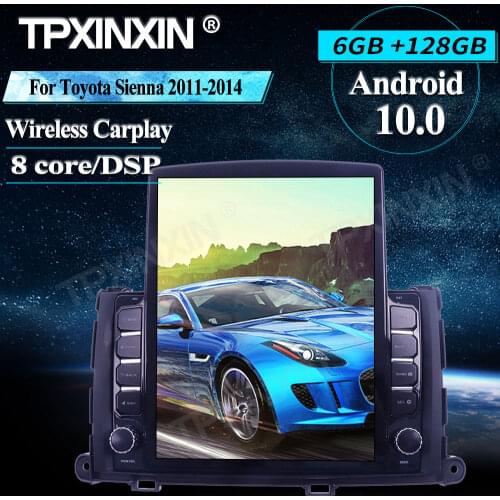 Tesla For Toyota Sienna 2011-2014 Car Radio Android 128G Wireless Carplay Touch screen Stereo Receiver Car Radio player IPS DSP