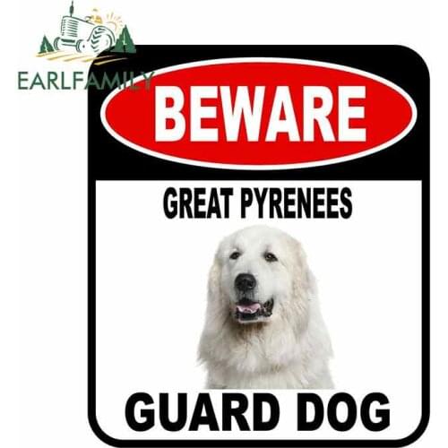 EARLFAMILY 13cm x 11cm BEWARE GREAT PYRENEES GUARD DOG Car Sticker Cover Scratches Composite Sign Pet Dog Decal