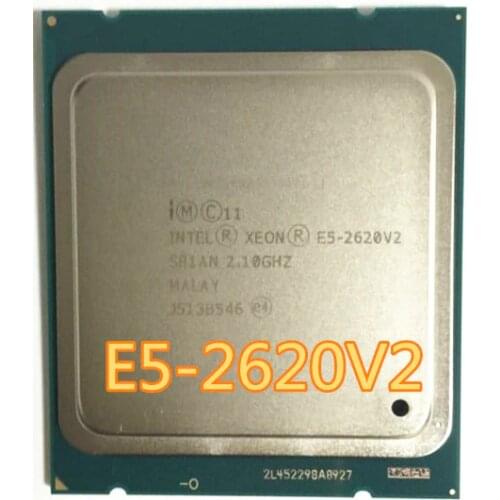 Intel Xeon E5 2620 V2 E5-2620V2 Processor SR1AN 6 Core 2.1GHz 15M 80W E5-2620 V2 Server CPU