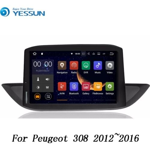 YESSUN For Peugeot 308 2012~2016 Android Car GPS Navigation DVD player Multimedia Audio Video Radio Multi-Touch Screen