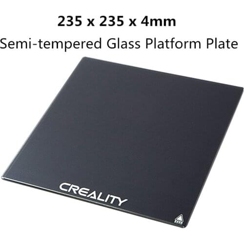 Creality 235 x235x 4mm Printer Accessories Semi-tempered Glass Platform Plate for Ender -3/ 3 Pro/Ender -3S/ Ender -3 V2/Ender-5