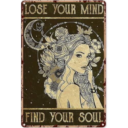 Retro Metal Tin Signs Crescent Moon Girl Lose Your Mind Find Your Soul Tin Sign Vintage Chic Art Metal Poster Sign Decoration
