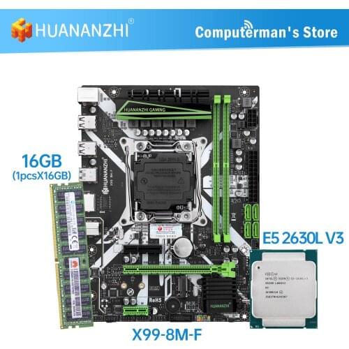 HUANANZHI X99 8M F X99 Motherboard combo kit set LGA 2011-3 CPU Intel XEON E5 2630L V3 Memory 1*16G DDR4 RECC 2133 M.2 NVME USB
