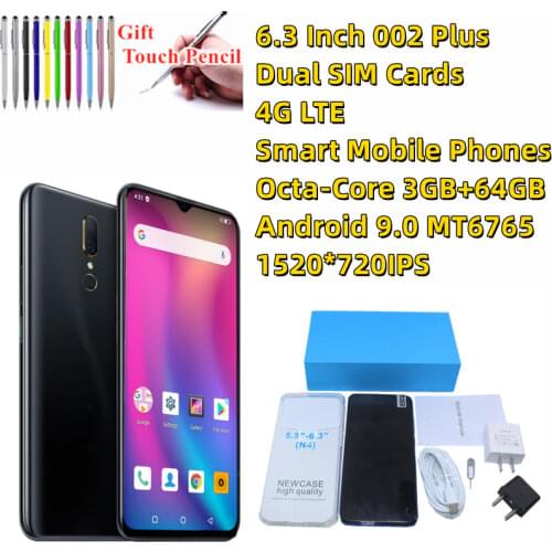 6.3 Inch 002 Plus Dual SIM Cards 4G LTE Smart mobile phones 3GB+64GB Android 9.0 MT6765 Octa-Core 15200*720pixels WiFi