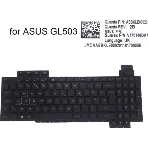 UK backlit keyboard for Asus ROG Strix GL503 VM GL503VS GL703GE GL503VD GB British Gaming laptop keyboards original AEBKLE00020