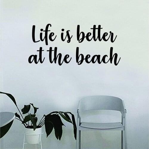 Life is Better at the Beach Quote Vinyl Wall Decal Inspirational Home Decor Bedroom Art Mural Wall Stickers Removable