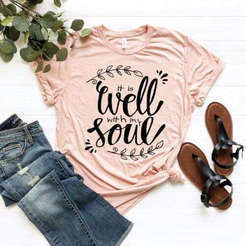 Christian T-Shirt It Is Well with My Soul Shirt Hymn T Shirt Jesus Tee Bible Verse Shirt Women Graphic T Shirts Summer Tops