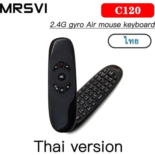 MRSVI C120 2.4G Air mouse with Wireless Keyboard Thai Version Remote Control Layout for Android Smart TV Box PC Remote Control