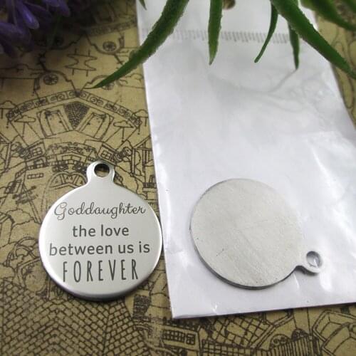 10pcs--"goddaughter the love between us is ..."stainless steel charms 5 styles for choosing DIY Charms for necklace bracelets