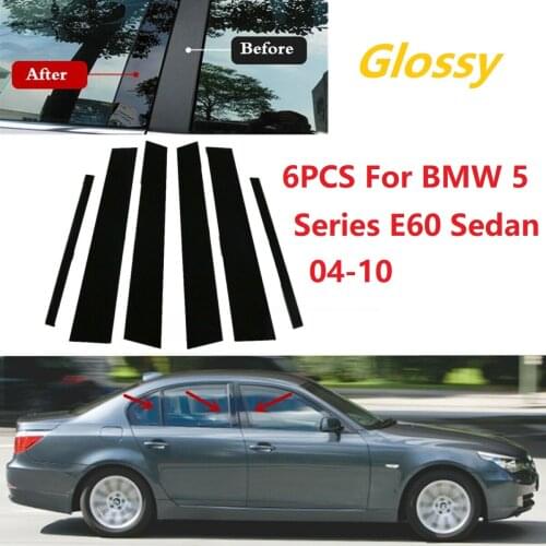 6PCS Polished Pillar Posts Fit For BMW 5 Series E60 Sedan 04-10 Window Trim Cover BC Column Sticker