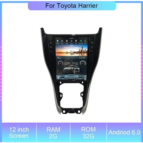 Android 12inch Tesla Screen For Toyota Harrier Radio GPS Navigation Video Auto Audio Navigation Head