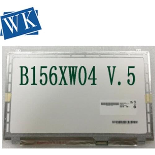 Free shipping B156XW04 V.5 B156XW04 V.6 LP156WHB TLA1 LP156WH3 TLS1 N156BGE-L31 N156BGE-L41 LTN156AT20 LTN156AT30 40PIN LCD