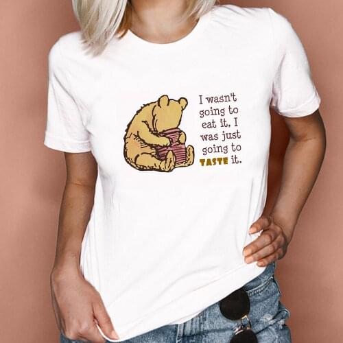I Wasn't Going To Eat It, I Was Just Going To Taste It Winnie the Pooh Print T Shirt Harajuku Female Cartoon Funny Tops Fashion