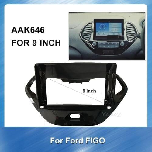 9 Inch Car Radio stereo receiver Fascia Dash Panel For-Ford FIGO Car GPS Navigation Panel Dash Kit Installation Frame Trim Bezel