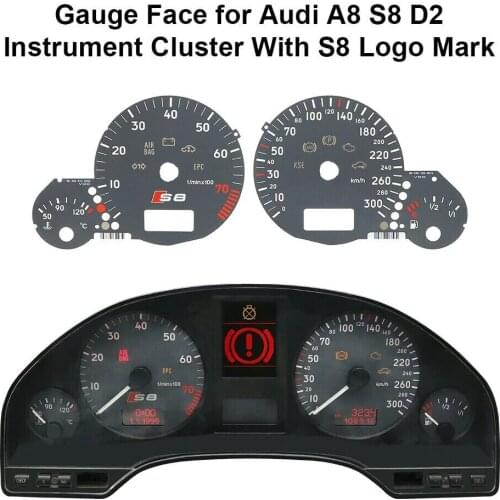 Gauge Face for Audi A8 S8 D2 Instrument Cluster