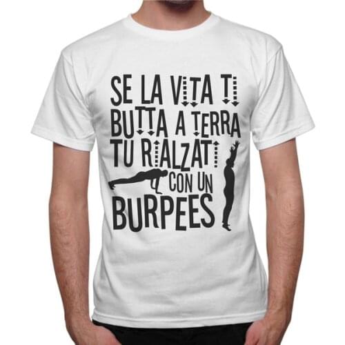 Mens T-Shirt if La Vita You Butta a Terra Spikes Pads with I Burpees
