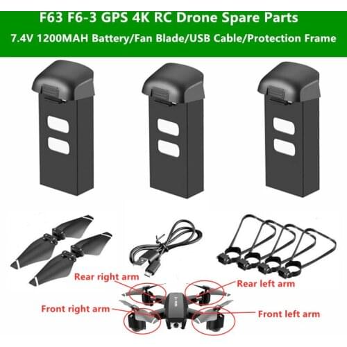 F63 F6-3 GPS 4K RC Drone Spare Parts 7.4V 1200MAH Battery/Arm/Blade/USB Cable/Protection Frame For F63 F6-3 RC Quadcopter Parts