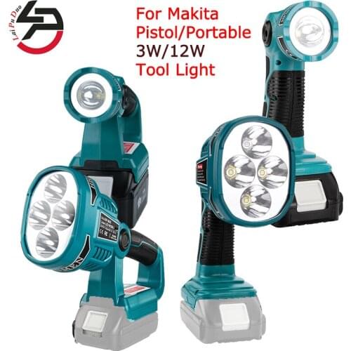 Suitable For Makita Pistol/Portable 3W/12W Tool Light Used For Makita 14.4/18V/20V Li-ion Battery LXT400/BL1830/BL1860/BL1845