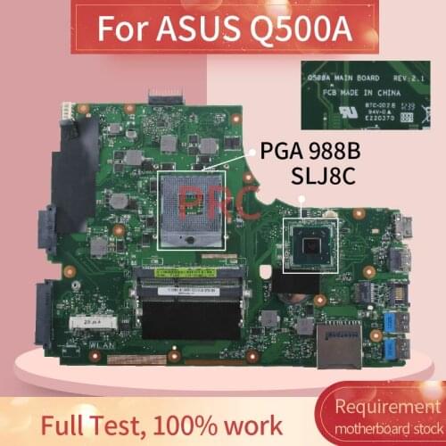 For ASUS Q500A Notebook Mainboard REV 2.1 SLJ8E DDR3 Laptop motherboard