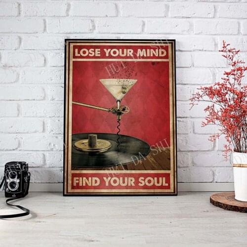 Music Poster - Lose your mind find your soul Poster, Cocktail poster, Vinyl poster, Gift for Vinyl Lover, Love Cocktail