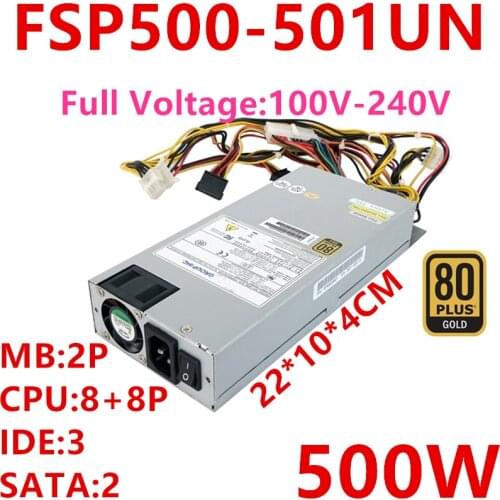 New PSU For FSP 1U 80plus Gold 500W Power Supply FSP500-501UN