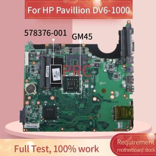 578376-001 578376-601 For HP Pavillion DV6 DV6-1000 Notebook Mainboard DAUT3JMB6C0 GM45 DDR3 Laptop motherboard