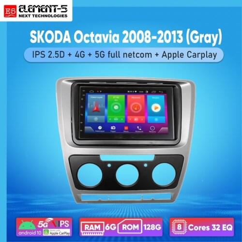 ELEMENT-5 7" 2G+32G Android 8,9,10 4G WIFI RDS DSP Car Radio For SKODA Octavia 2008-2013 (Gray) Navigation GPS HiFi