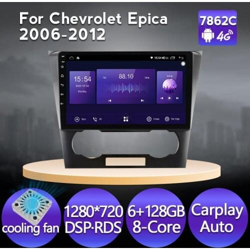 Android11 6+128G Car Radio Stereo Video Player Navigation GPS For Chevrolet Epica 2006-2012 DSP 4G LTE IPS Carplay WIFI 1280*720