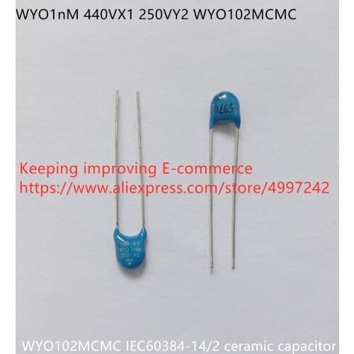 Original new 100% WYO1nM 440VX1 250VY2 WYO102MCMC IEC60384-14/2 ceramic capacitor (Inductor)