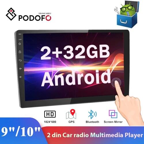 Podofo 2din 9"/10" Android Car Radio 2+32GB Multimedia Player Audio Stereo Autoradio GPS Bluetooth Mirrorlink MP5 Player Radio