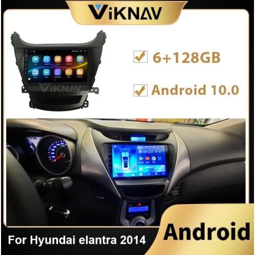 128G 8 cores Android 10.0 2din Car Radio multimedia video player For Hyundai Elantra 2014 navigation GPS audio head unit