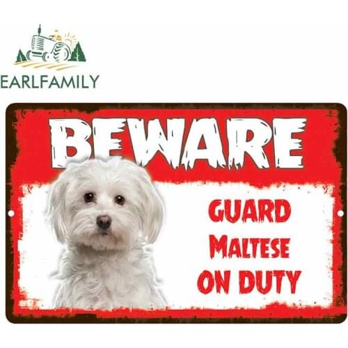 EARLFAMILY 13cm x 8.5cm Car Sticker Beware Guard Maltese Dog On Duty Novelty Aluminum Metal Sign Car Styling