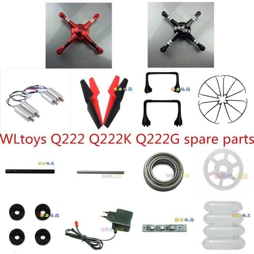 Wltoys Q222 Q222K Q222G RC drone Spare parts blade motor gear body shell shaft Landing gear blade Guard charger Bearing LED etc