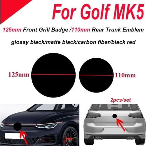 100pcs 10pcs ABS 125mm 110mm Badge for Golf MK5 Front Head Logo Grille Emblem Rear Trunk Sticker Covers Auto Accessory Label