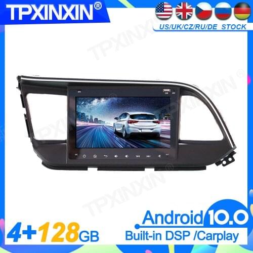 4+128GB Android10.0 For Hyundai Elantra 2019 DSP Head Unit Multimedia Player Auto Radio Tape Recorder Headunit GPS Navigation