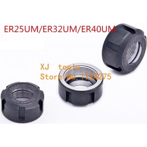 Engraving Machine Principal ER Nut ER25UM/ER32UM/ER40UM Nut UM type clamping nut for ER25/ER32/ER40 collets chuck CNC milling