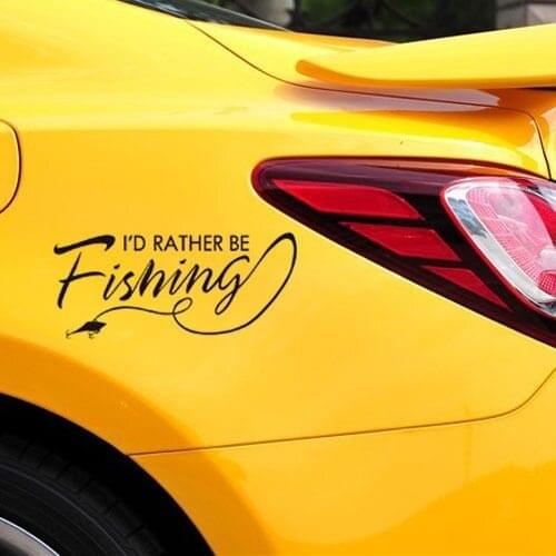 I'd Rather Be Fishing Vinyl window Decal Sticker Boat Lake Salt toy Sticker 20.5x9cm